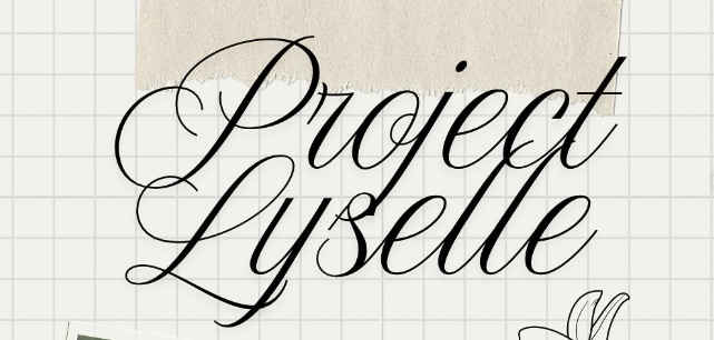 Project Lyselle